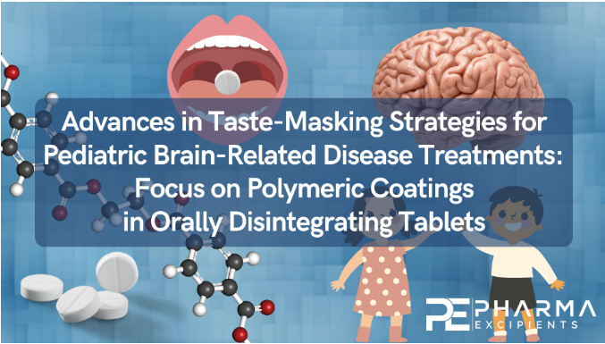 image advances in taste masking strategies pediatric
